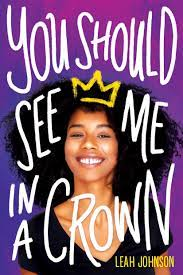 Book Review: You Should See Me in a Crown Book Review: You Should See Me in a Crown